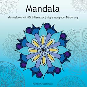 Cover for Nadine Grubenmann · Mandala Ausmalbuch (Paperback Book) (2021)