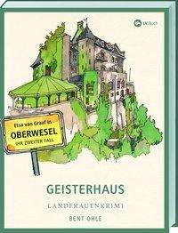 Cover for Ohle · Geisterhaus (Book)