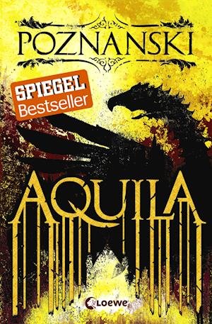 Cover for Ursula Poznanski · Aquila (Innbunden bok) (2017)