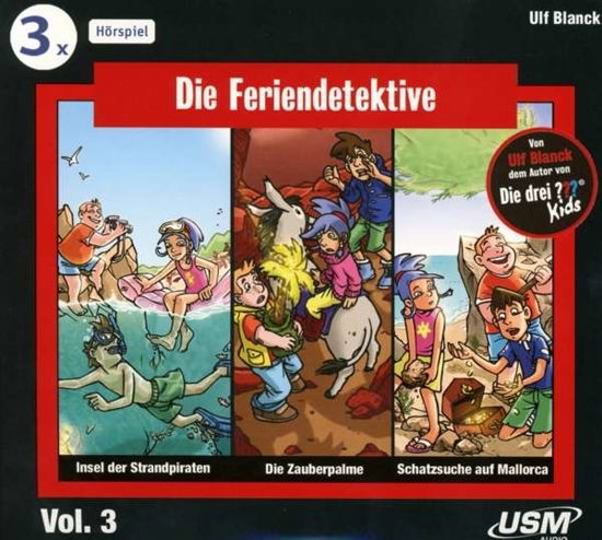 Die Feriendetektive Hörbox 3 - Die Feriendetektive - Musik - USM VERLAG - 9783803239136 - 23. Oktober 2015