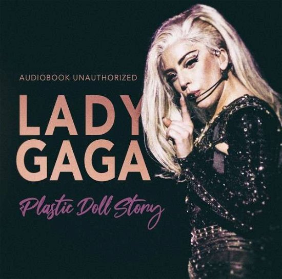Cover for Lady Gaga · Plastic Doll Story (CD) (2020)