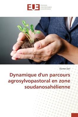 Dynamique d'un parcours agrosylvop - Sarr - Books -  - 9783841677136 - 