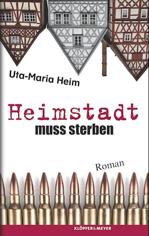 Cover for Heim · Heimstadt muss sterben (Book)