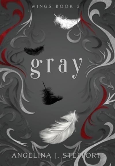 Cover for Angelina J Steffort · Gray (Inbunden Bok) (2021)