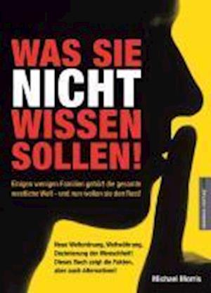 Cover for Michael Morris · Was Sie nicht wissen sollen! (Hardcover Book) (2011)