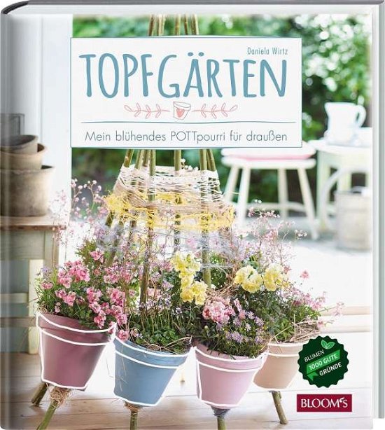Cover for Wirtz · Topfgärten (Bog)