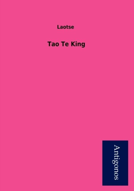 Cover for Laotse · Tao Te King (Paperback Book) [German edition] (2012)