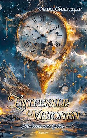 Cover for Nadia Christeler · Entfessle Visionen (Bok) (2025)