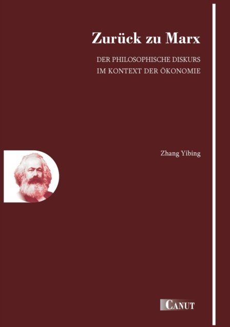 Cover for Yibing Zhang · Zuruck zu Marx (Hardcover bog) (2019)