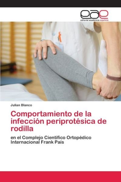 Cover for Blanco · Comportamiento de la infección p (Bog) (2020)