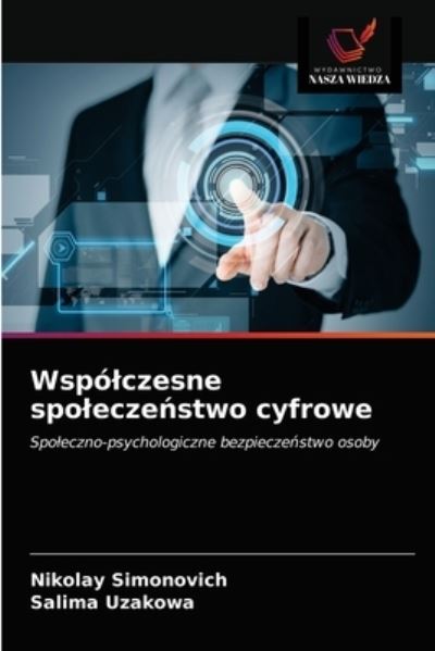 Cover for Nikolay Simonovich · Wspolczesne spolecze?stwo cyfrowe (Paperback Book) (2020)