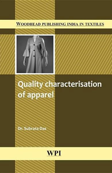 Cover for Subrata Das · Quality Characterisation of Apparel (Hardcover Book) (2009)