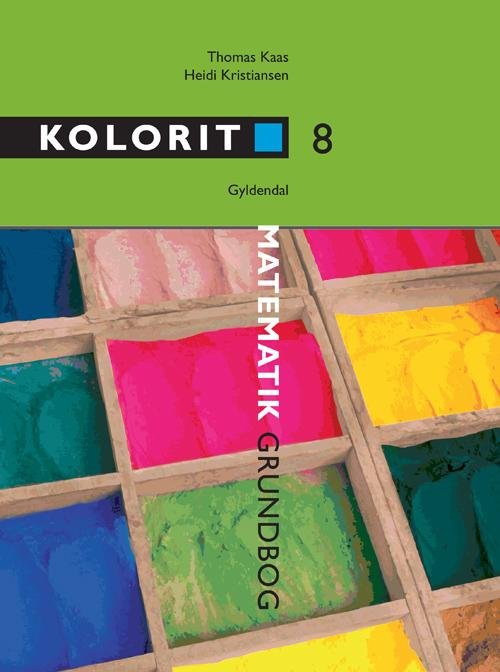 Cover for Thomas Kaas; Heidi Kristiansen · Kolorit. Overbygning: Kolorit 8. klasse, grundbog (Bound Book) [1th edição] [Indbundet] (2009)