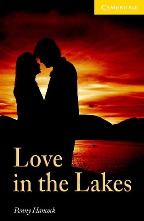 Cover for Penny Hancock · Cambridge English Readers: Love in the Lakes (Sewn Spine Book) [1th edição] (2011)