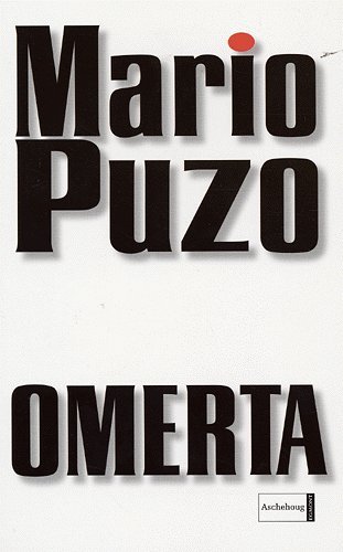 Cover for Mario Puzo · Omerta (Paperback Book) [1er édition] (2005)
