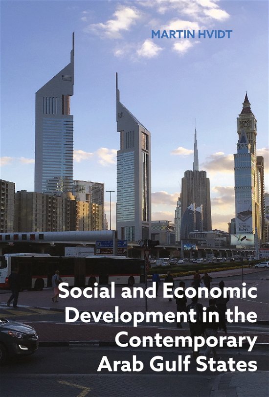 Cover for Martin Hvidt · Social and Economic Development in the Contemporary Arab Gulf States (Paperback Book) [1.º edición] (2019)
