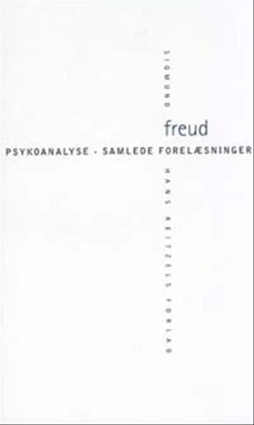 Cover for Sigmund Freud · Psykoanalyse - samlede forelæsninger (Heftet bok) [2. utgave] (2004)