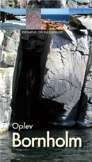 Cover for Søren Olsen · Oplev Bornholm (Gebundesens Buch) [1. Ausgabe] (2009)