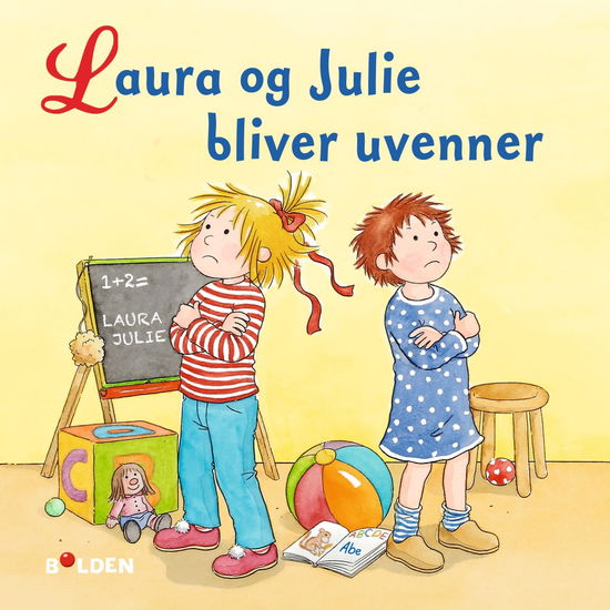 Cover for Liane Schneider · Læselarven: Laura og Julie bliver uvenner (Hardcover bog) [1. udgave] (2017)