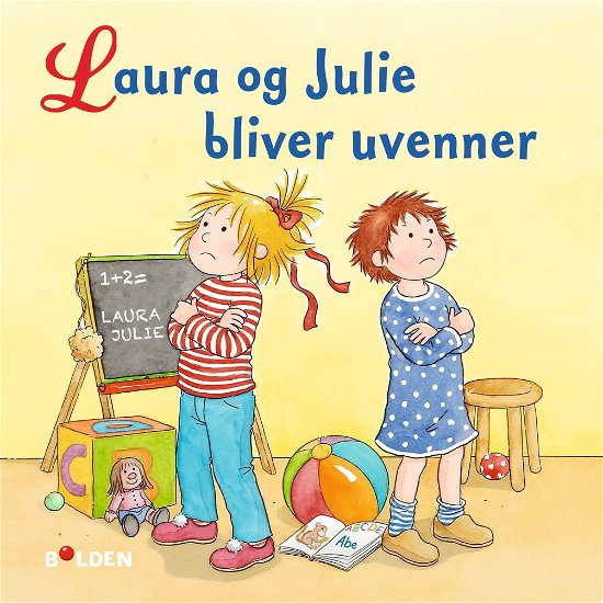 Cover for Liane Schneider · Læselarven: Laura og Julie bliver uvenner (Gebundenes Buch) [1. Ausgabe] (2017)