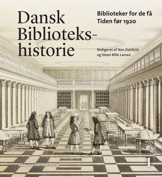 Cover for Dansk Bibliotekshistorie 1-2 (Hardcover Book) [1. wydanie] (2021)