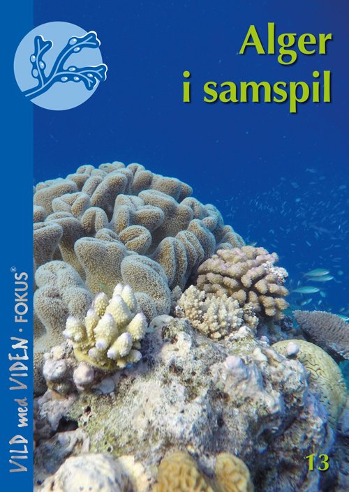 Cover for Signe Høgslund · Vild med Viden FOKUS, Serie 2 Tang: Alger i samspil (Taschenbuch) (2019)