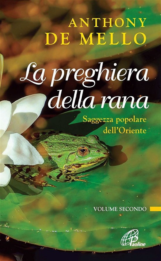 Cover for Anthony De Mello · La Preghiera Della Rana. Saggezza Popolare Dell'oriente #02 (CD)