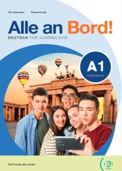 Cover for S Brusati · Alle an Bord!: Kursbuch + Aktivbuch + ELi Link App 1 (Taschenbuch) (2022)