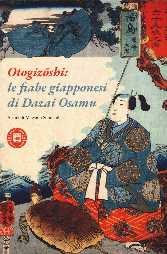 Cover for Osamu Dazai · Otogizoshi. Le Fiabe Giapponesi Di Dazai Osamu (Bog)