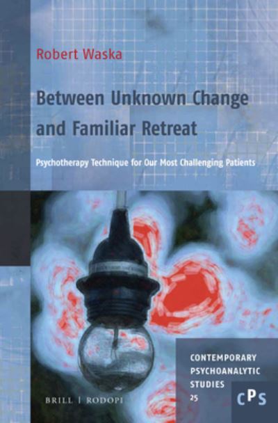 Cover for Robert Waska · Between Unknown Change and Familiar Retreat (Paperback Book) (2017)