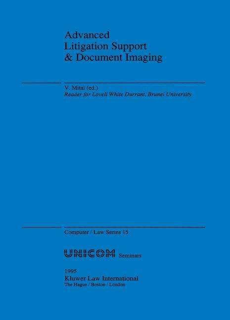 Cover for V. Mital · Advanced Litigation Support &amp; Document Imaging (Taschenbuch) (1995)