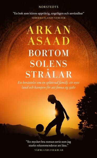 Cover for Arkan Asaad · Stjärnlösa nätter-trilogin: Bortom solens strålar (Paperback Book) (2019)