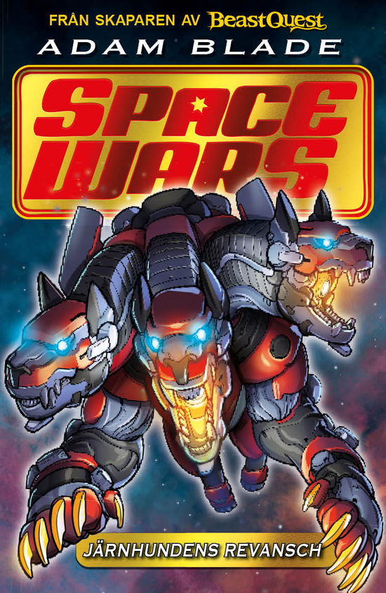 Cover for Adam Blade · Space Wars 4: Järnhundens revansch (Inbunden Bok) (2024)