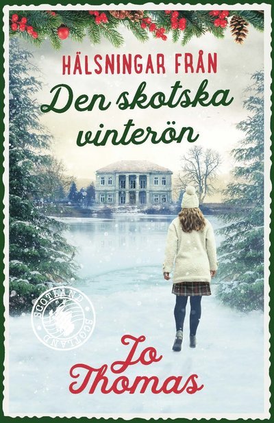 Cover for Jo Thomas · Den skotska vinterön (Indbundet Bog) (2021)