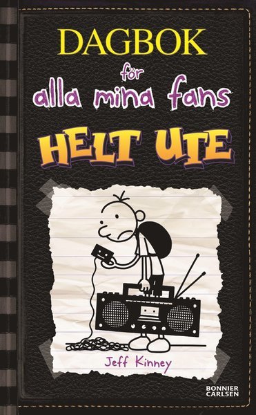 Cover for Jeff Kinney · Dagbok för alla mina fans: Helt ute (Buch) (2018)
