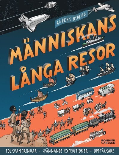 Cover for Anders Nyberg · Människans långa resor (Indbundet Bog) (2022)