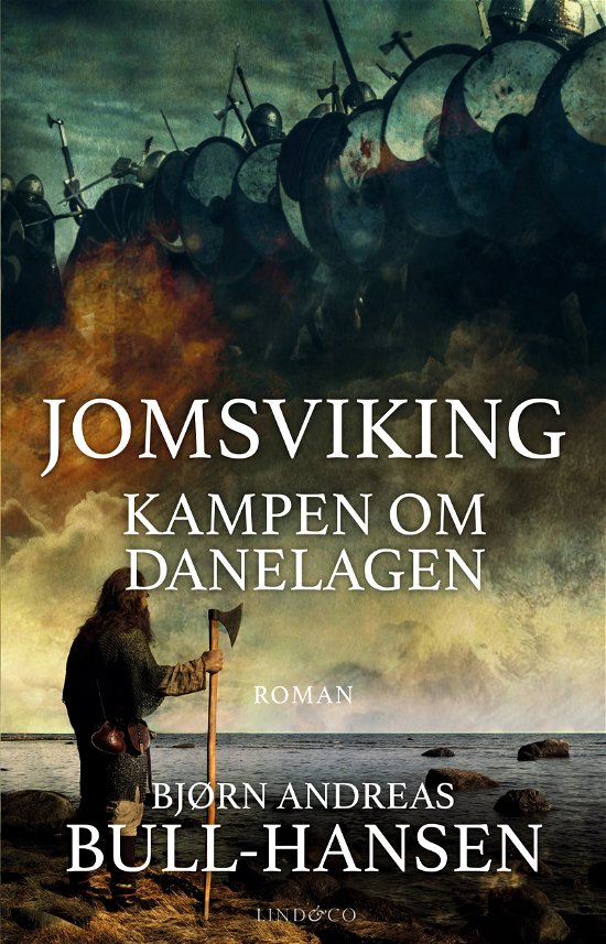 Cover for Bjørn Andreas Bull-Hansen · Jomsviking. Kampen om Danelagen (Paperback Bog) (2024)