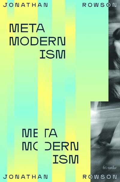 Cover for Jonathan Rowson · Metamodernism (Gebundesens Buch) (2023)