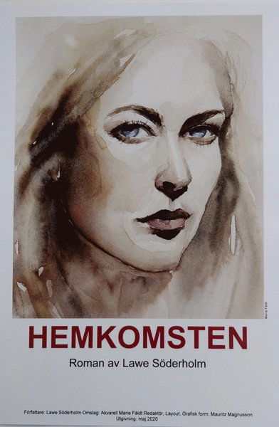 Cover for Lawe Söderholm · Hemkomsten (Paperback Book) (2020)