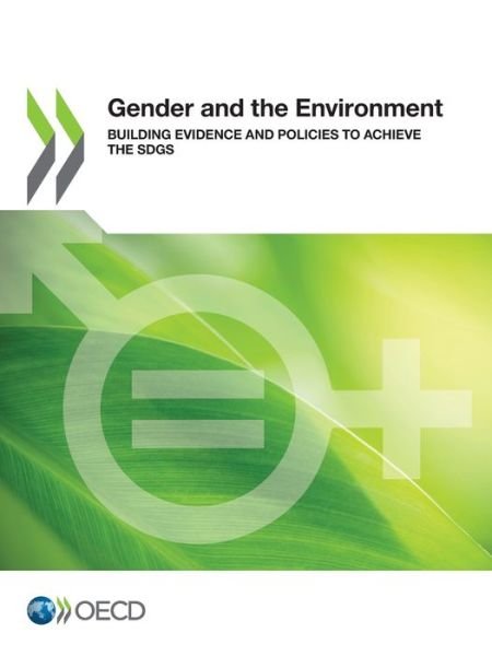 Cover for Organisation for Economic Co-operation and Development · Gender and the environment (Paperback Book) (2021)