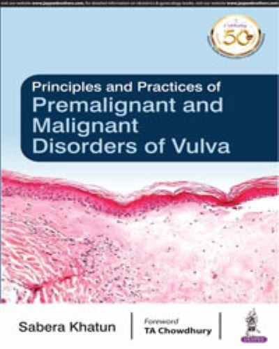 Cover for Sabera Khatun · Principles and Practice of Premalignant and Malignant Disorders of Vulva (Pocketbok) (2019)