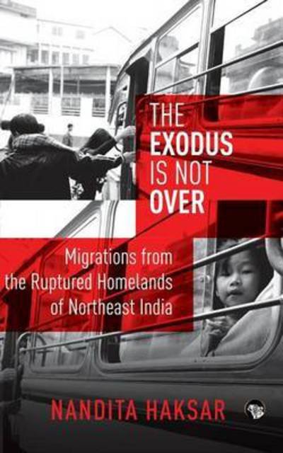 Cover for Nandita Haksar · The Exodus Is Not Over (Taschenbuch) (2016)
