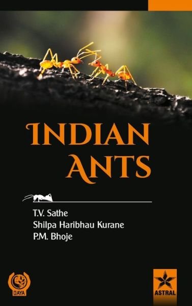 Cover for T V Sathe · Indian Ants (Hardcover Book) (2017)