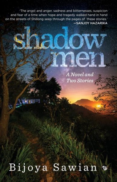 Shadow Men - Bijoya Sawain - Książki - Speaking Tiger Books - 9789389692136 - 10 grudnia 2019