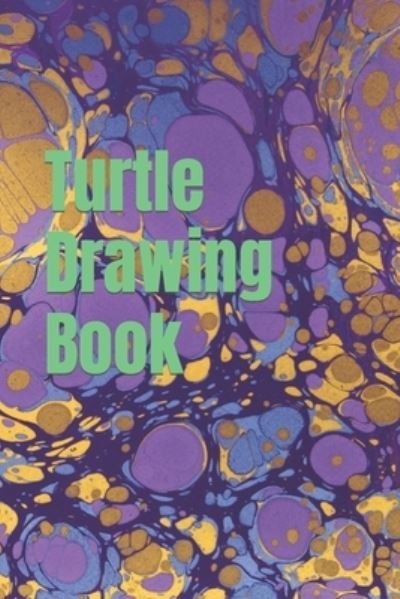 Cover for Hrishikesh Nath · Turtle Drawing Book (Taschenbuch) (2022)