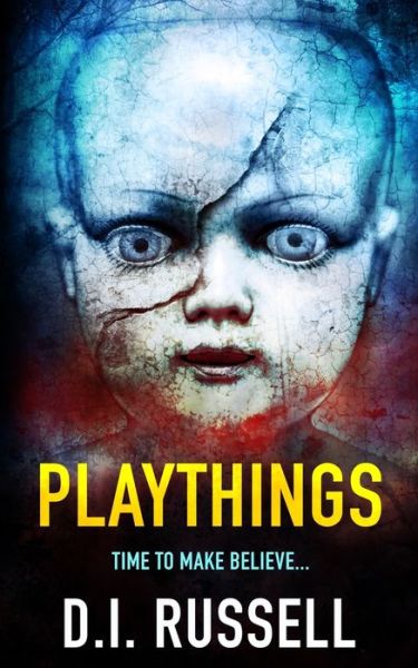 Cover for D I Russell · Playthings (Pocketbok) (2021)