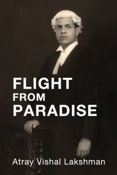 Cover for Atray Lakshman · Flight From Paradise (Paperback Bog) (2021)
