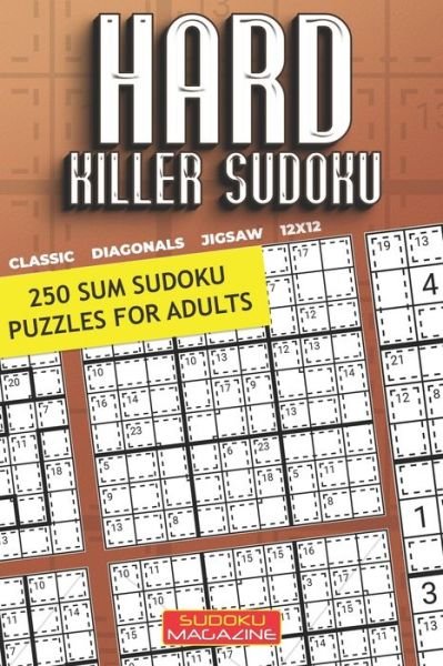 Hard Killer Sudoku - Sudoku Magazine - Books - Independently Published - 9798581007136 - December 13, 2020