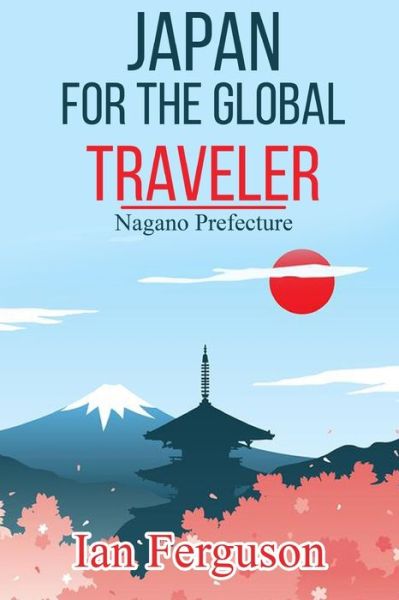 Cover for Ian Ferguson · Japan for the Global Traveler (Paperback Book) (2020)