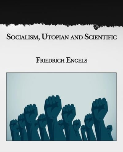 Cover for Friedrich Engels · Socialism, Utopian and Scientific (Pocketbok) (2021)